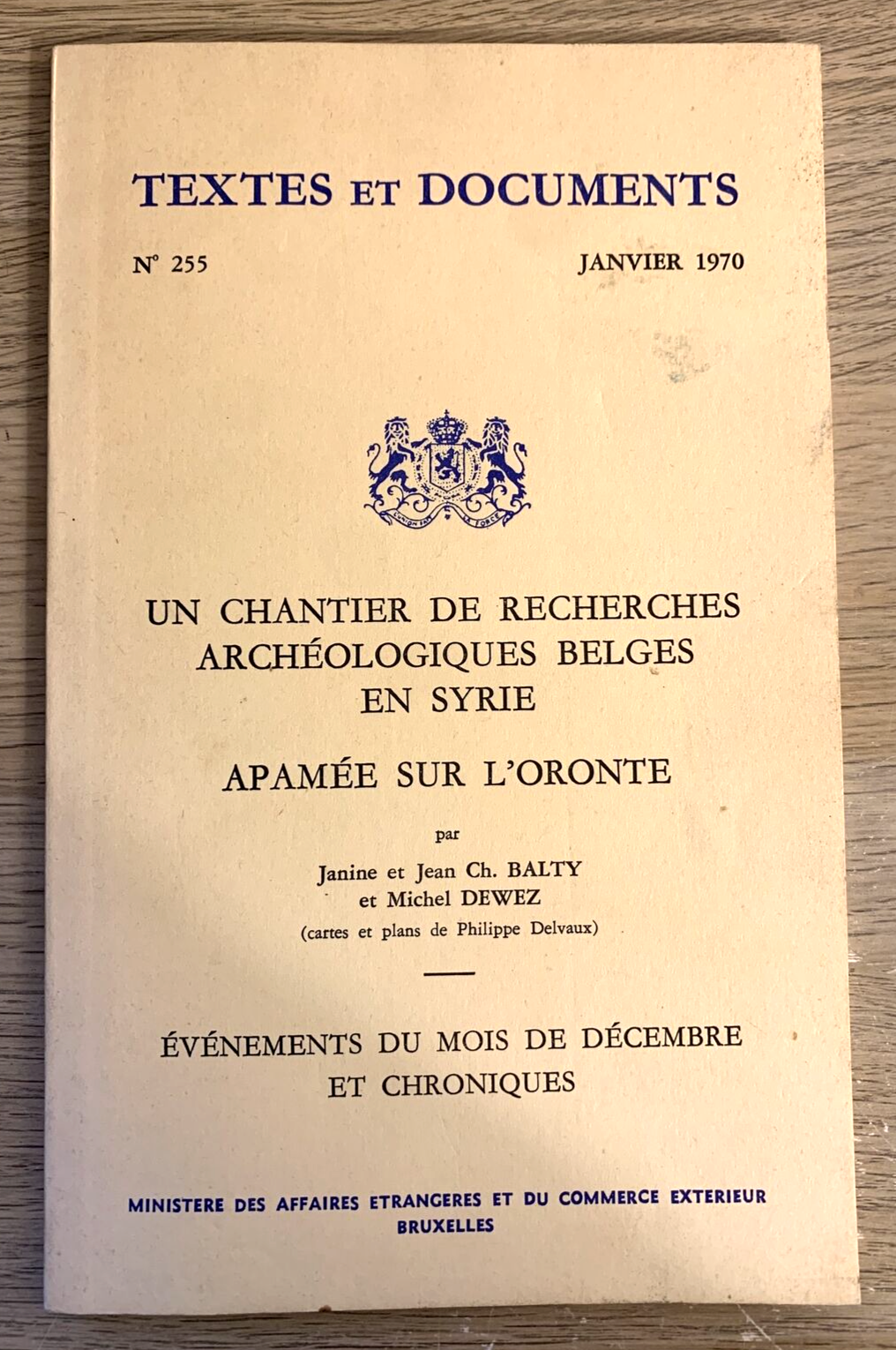 Un chantier de recherches archéologique Belges en Syrie. textes et documents 255