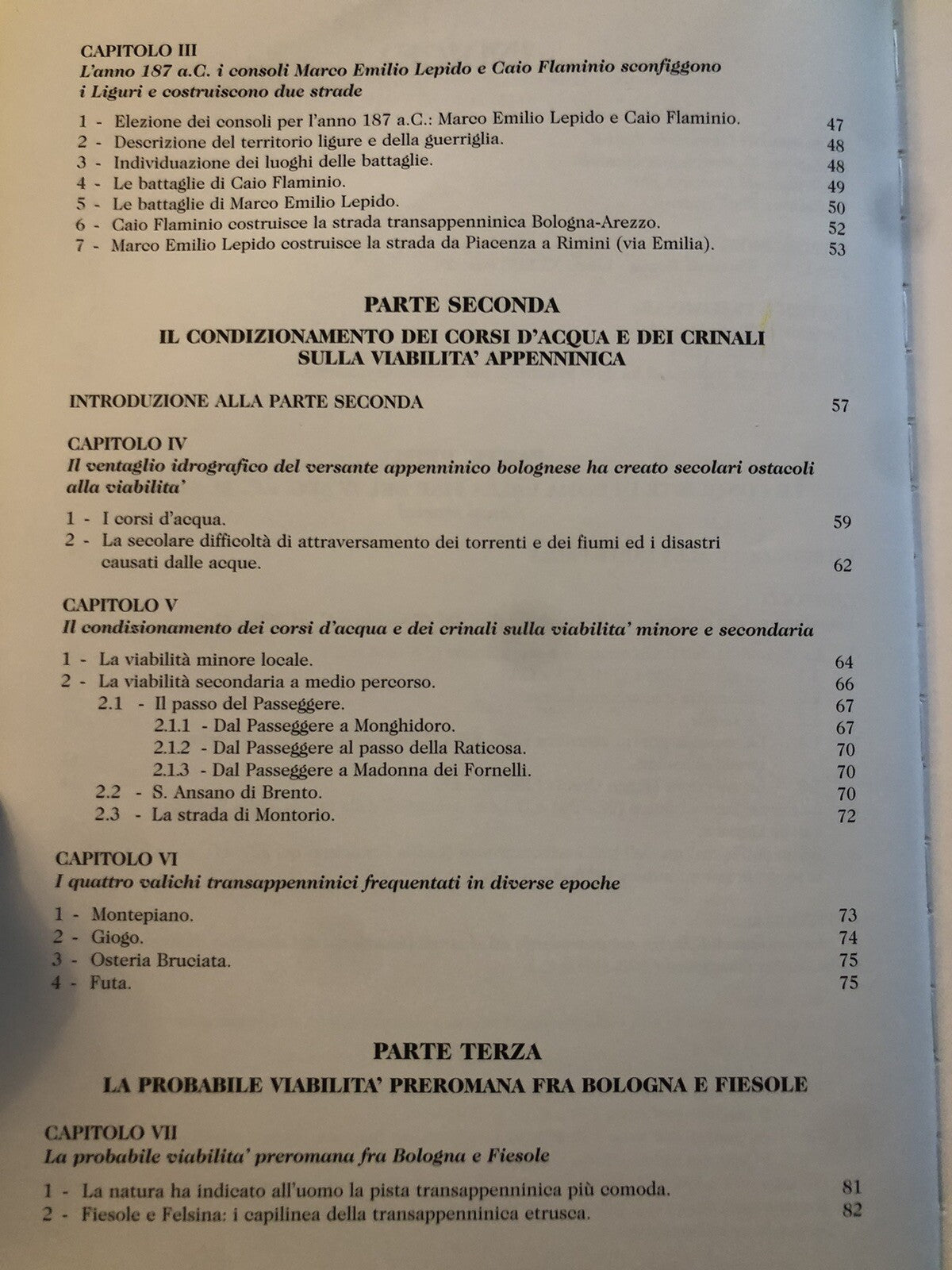 La strada Bologna-Fiesole del II secolo a.c. Flaminia militare, C. Agostini 2000