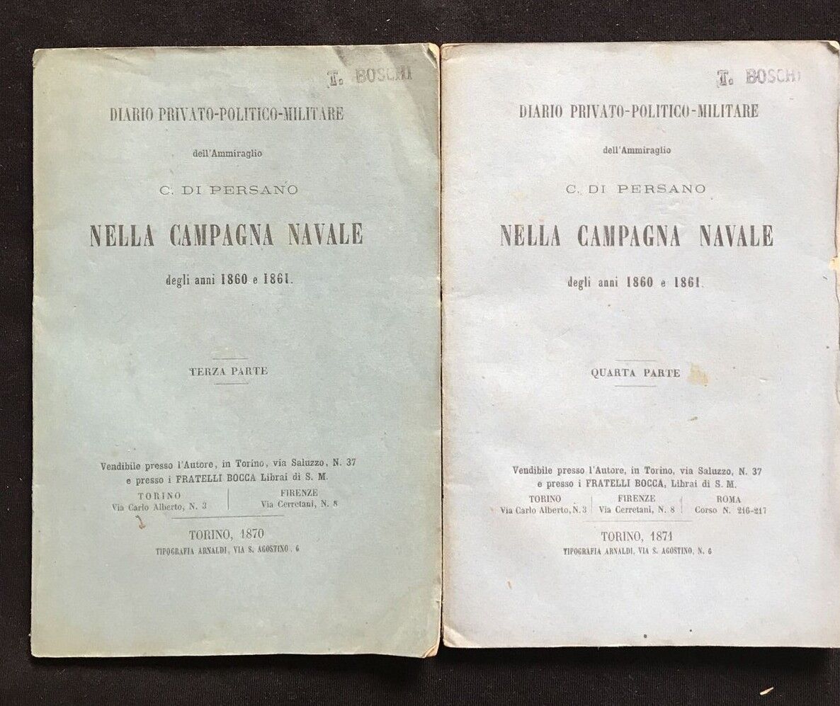 Diario Politico-Militare dell' Amm. C. Di Persano CAMPAGNA NAVALE 1860-1861