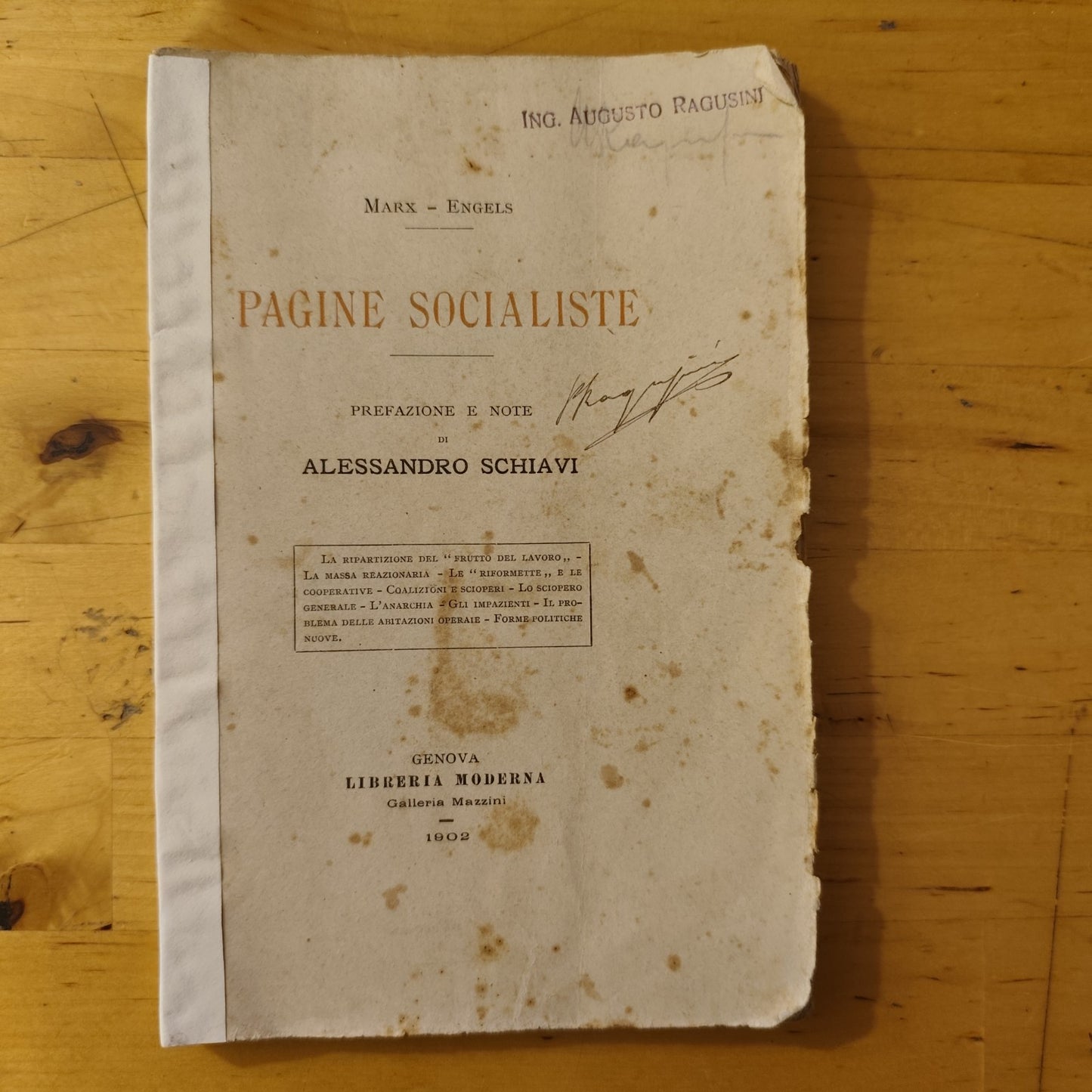 Pagine socialiste Marx Engels - Alessandro Schiavi - libreria moderna 1902