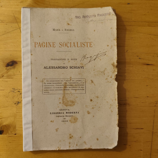 Pagine socialiste Marx Engels - Alessandro Schiavi - libreria moderna 1902