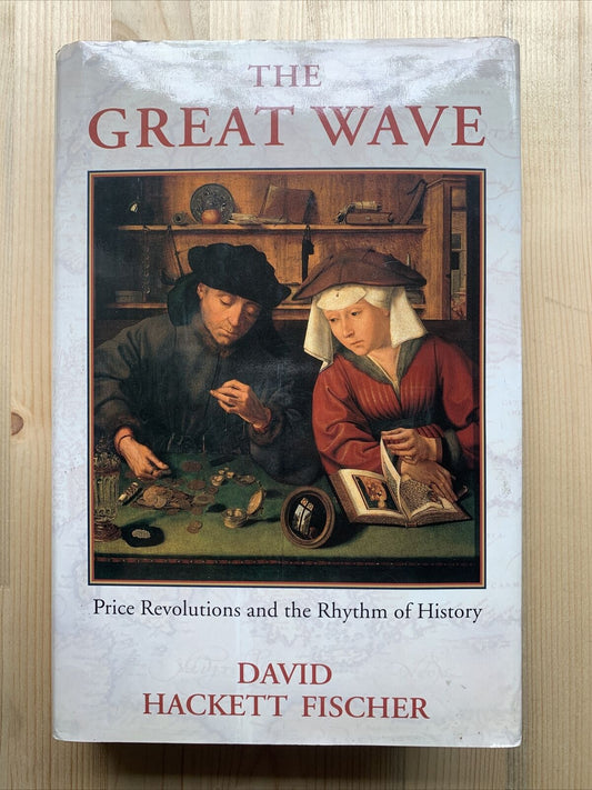 THE GREAT WAVE - David hackett Fischer 1996. Oxford University Press #