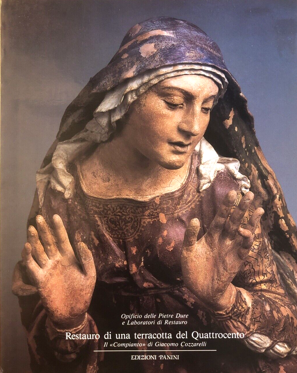 Restauro di una terracotta del Quattrocento, Compianto Cozzarelli, Panini ediz.