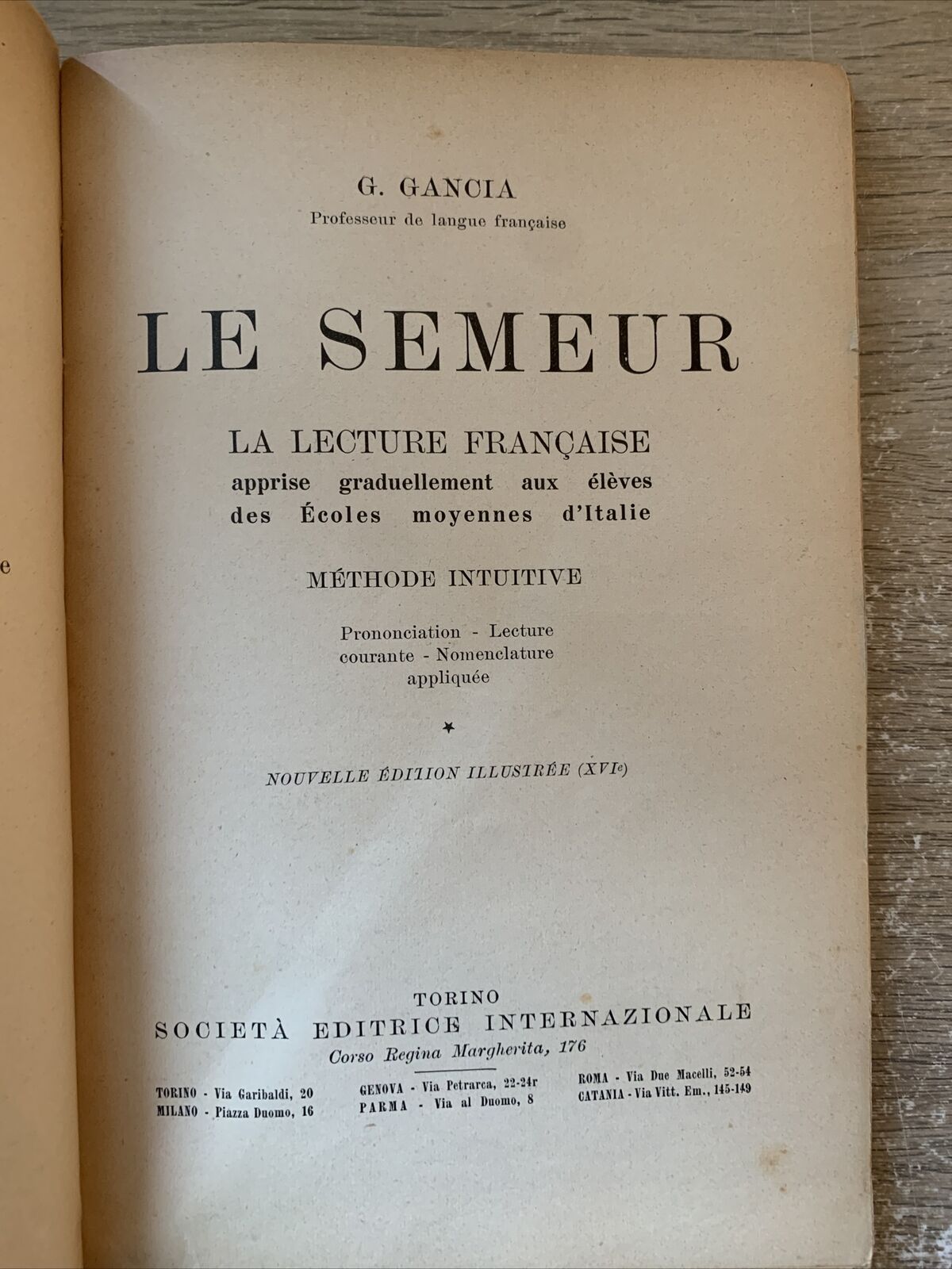 Le Semeur G. Gancia. La lecture Francaise. società editrice internazionale 1939