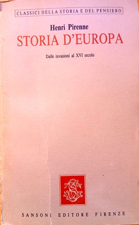 Storia d'Europa - Henri Pirenne - Sansoni 1984