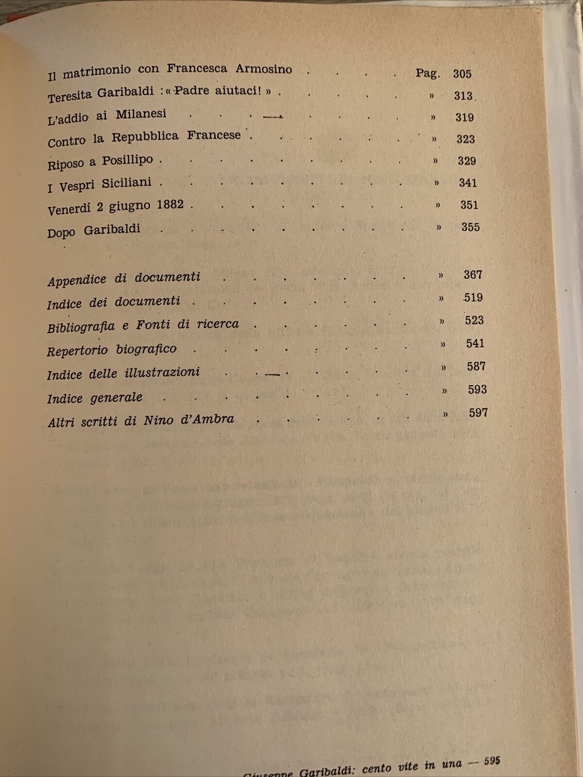 Giuseppe Garibaldi cento vite in una - Nino D'Ambra. A. Grassi 1983 #