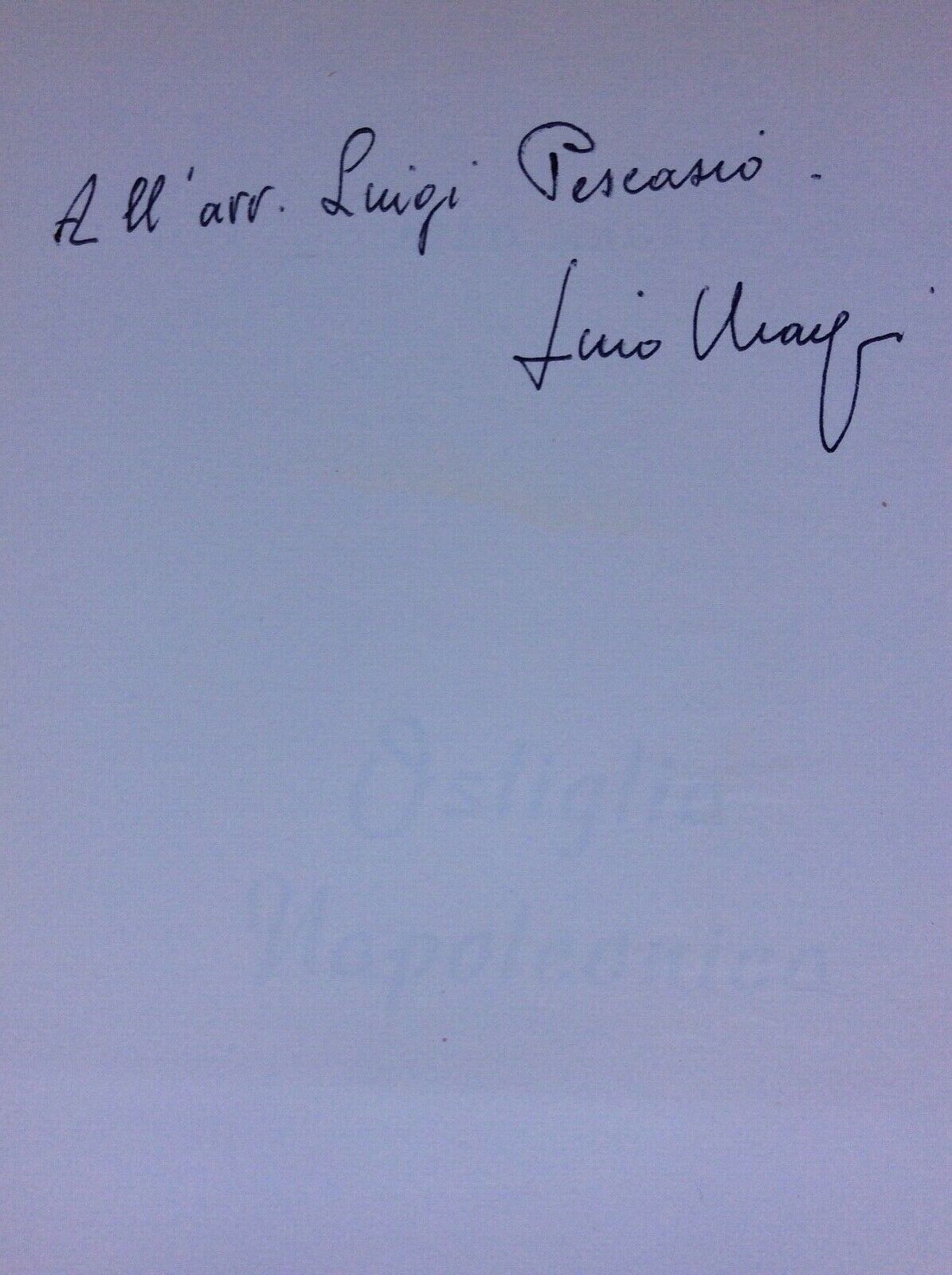 OSTIGLIA NAPOLEONICA.    DINO MAGRI.   STRANIERI EDITORE.  1982.  AUTOGRAFATO