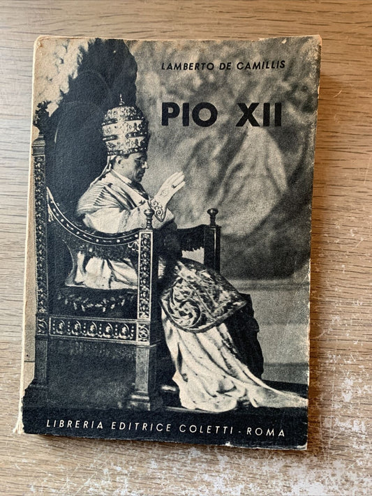 PIO XII - LAMBERTO DE CAMILLIS. COLETTI 1942