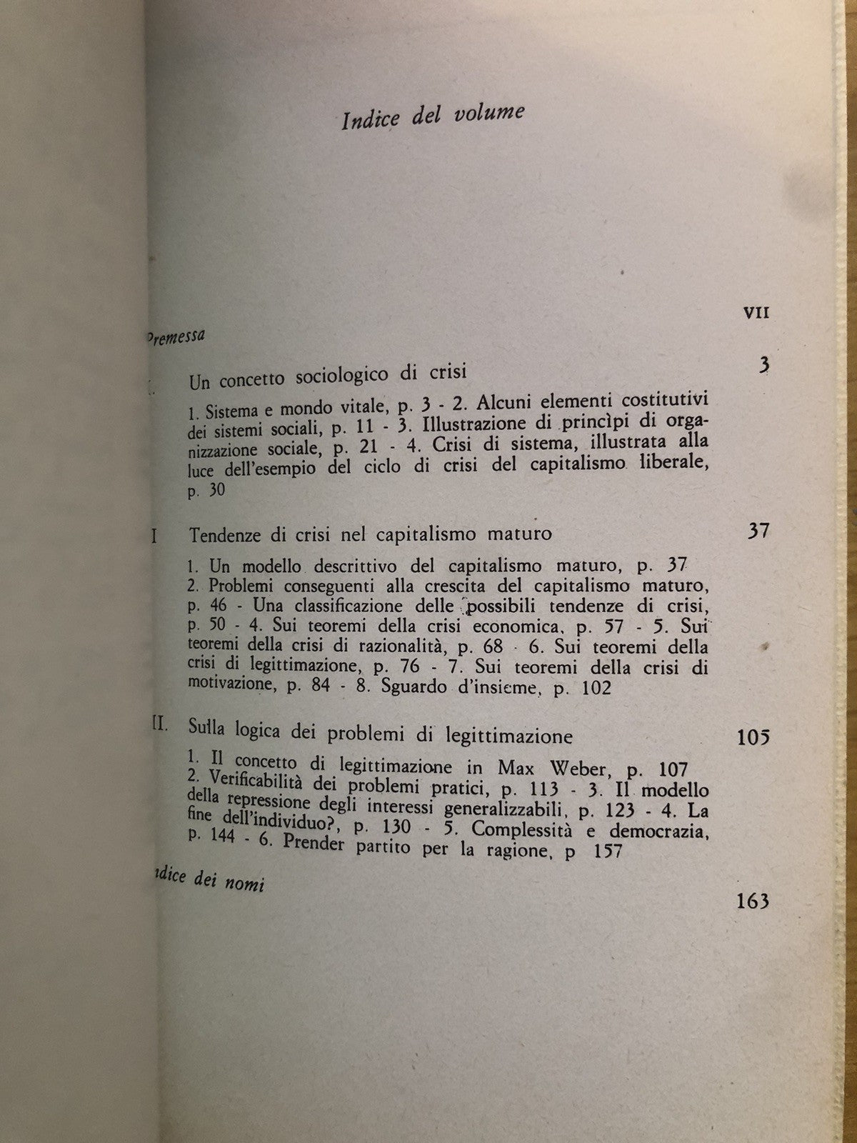 La crisi della razionalità nel capitalismo maturo, Jurgen Habermas. Laterza 1979