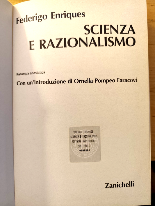 Scienza e razionalismo - Federigo Enriques. Zanichelli 1990