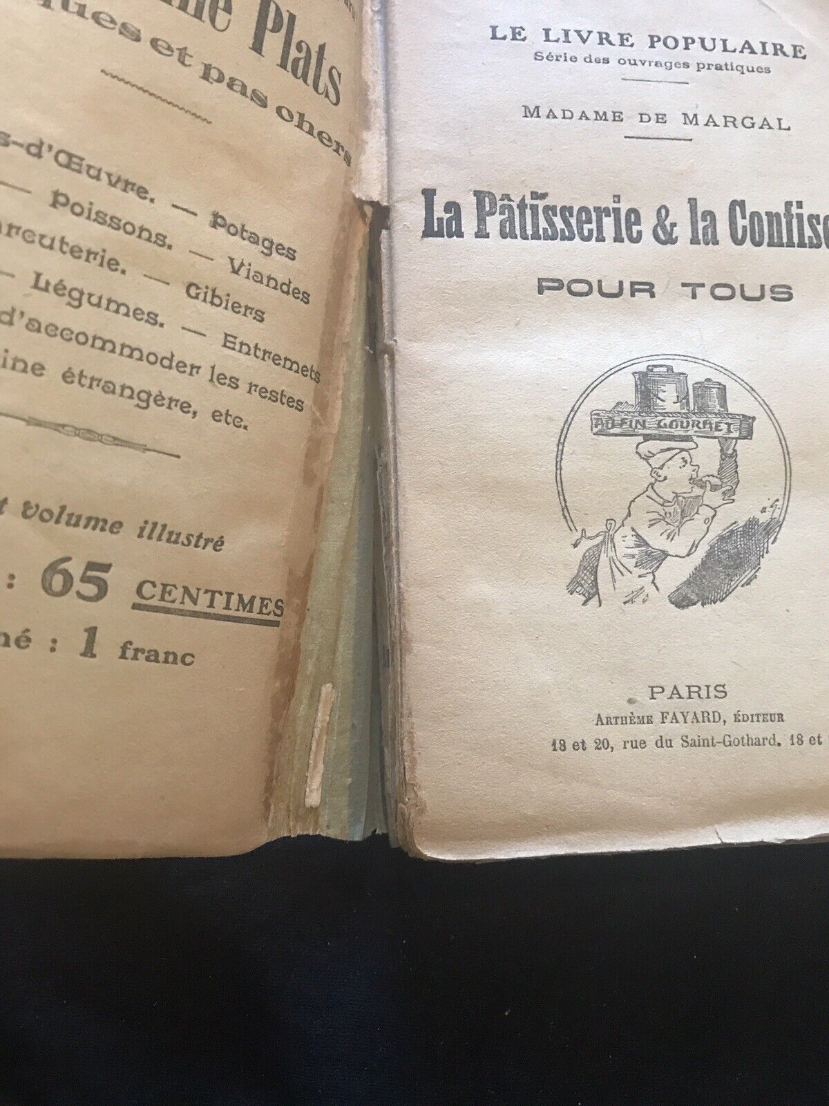 La Pâtisserie e la Confiserie pour tous, Madame de Margal, Le livre Populaire