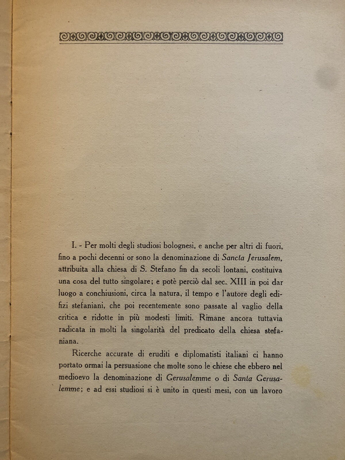 La Sancta Jerusalem Stefaniana, Albano Sorbelli. Aldina 1940 Bologna
