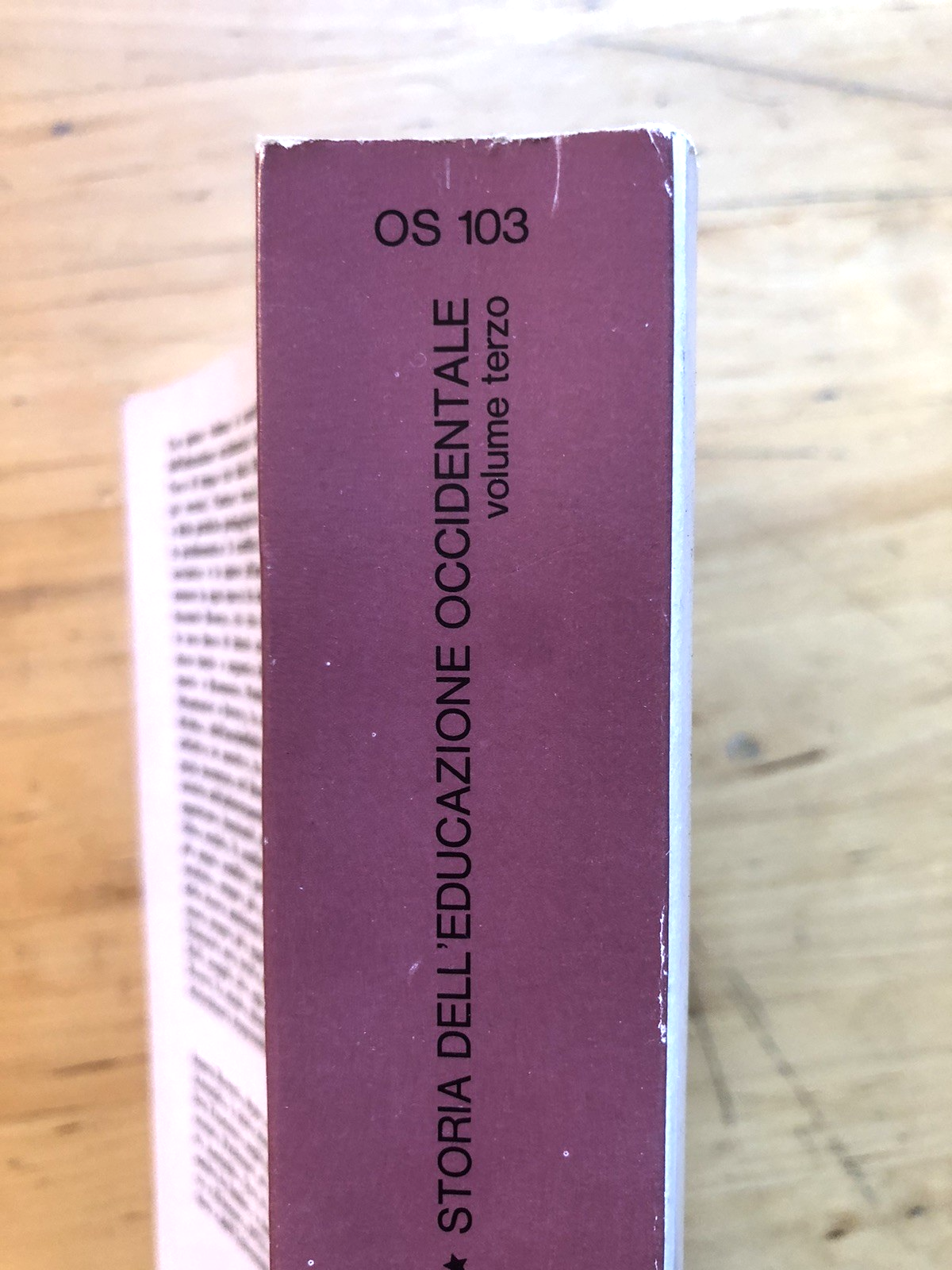 Storia dell'educazione occidentale, James Bowen, vol. terzo. Mondadori 1983