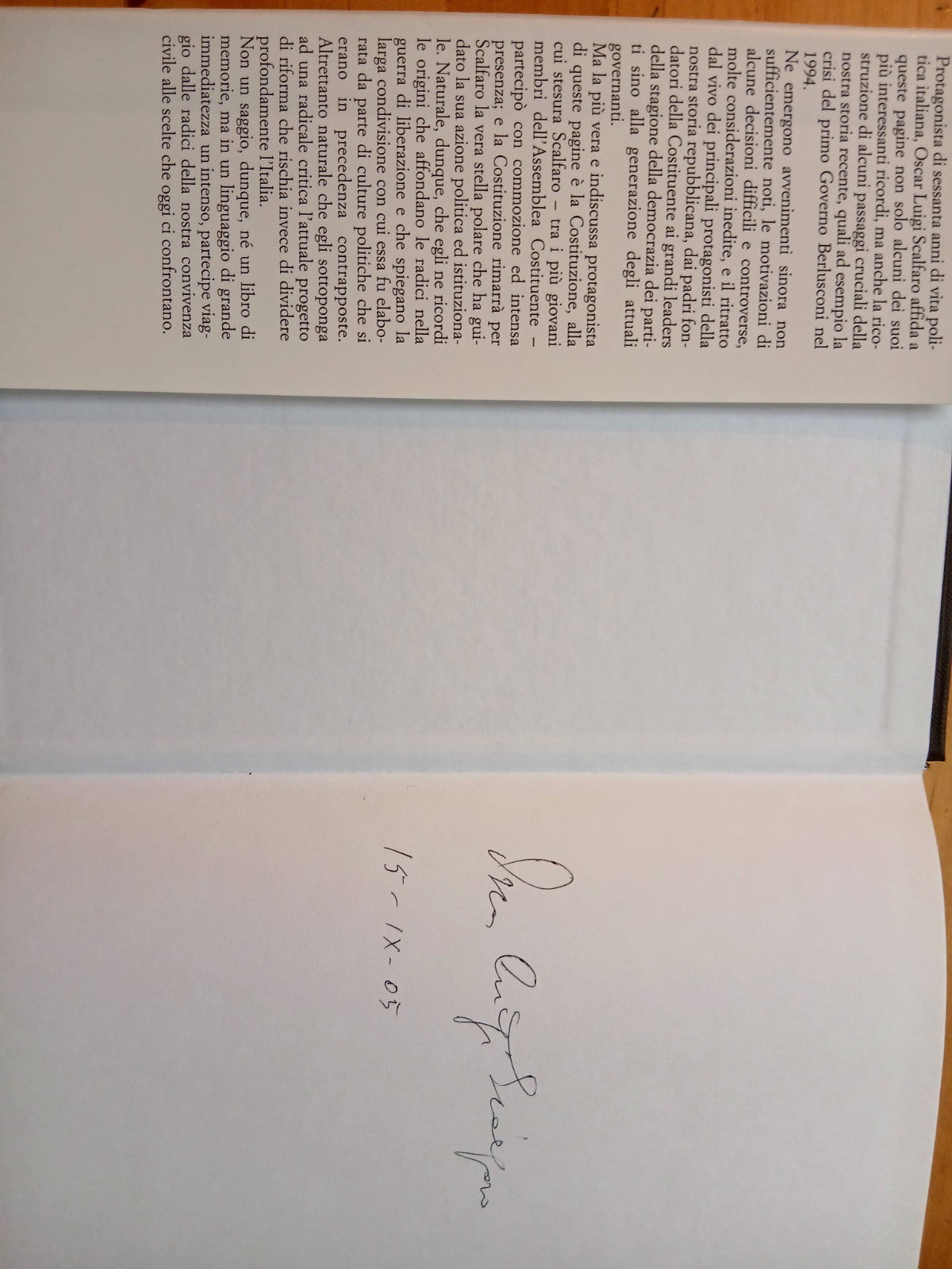 Oscar Luigi Scalfaro * AUTOGRAFATO * La mia costituzione - Passigli ed. 2005