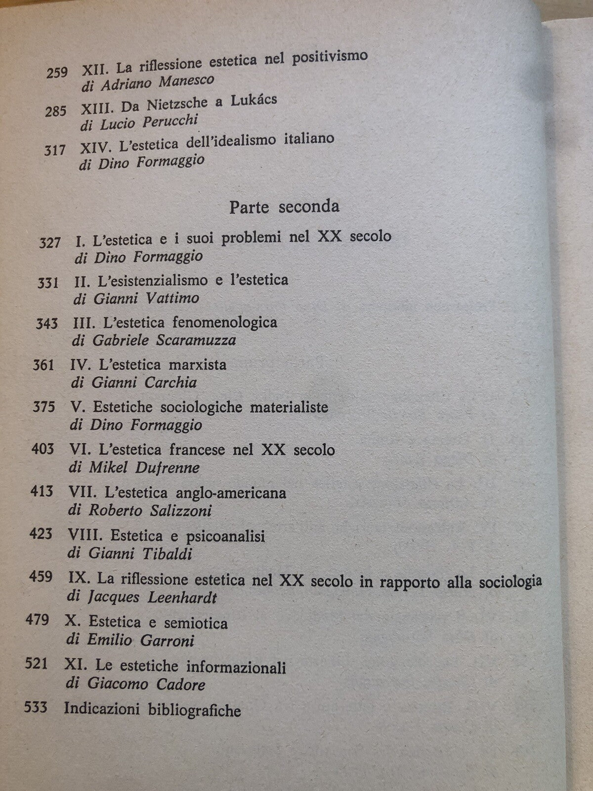 Trattato di estetica, M. Dufrenne, D. Formaggio - Mondadori 1981. 2 voll.