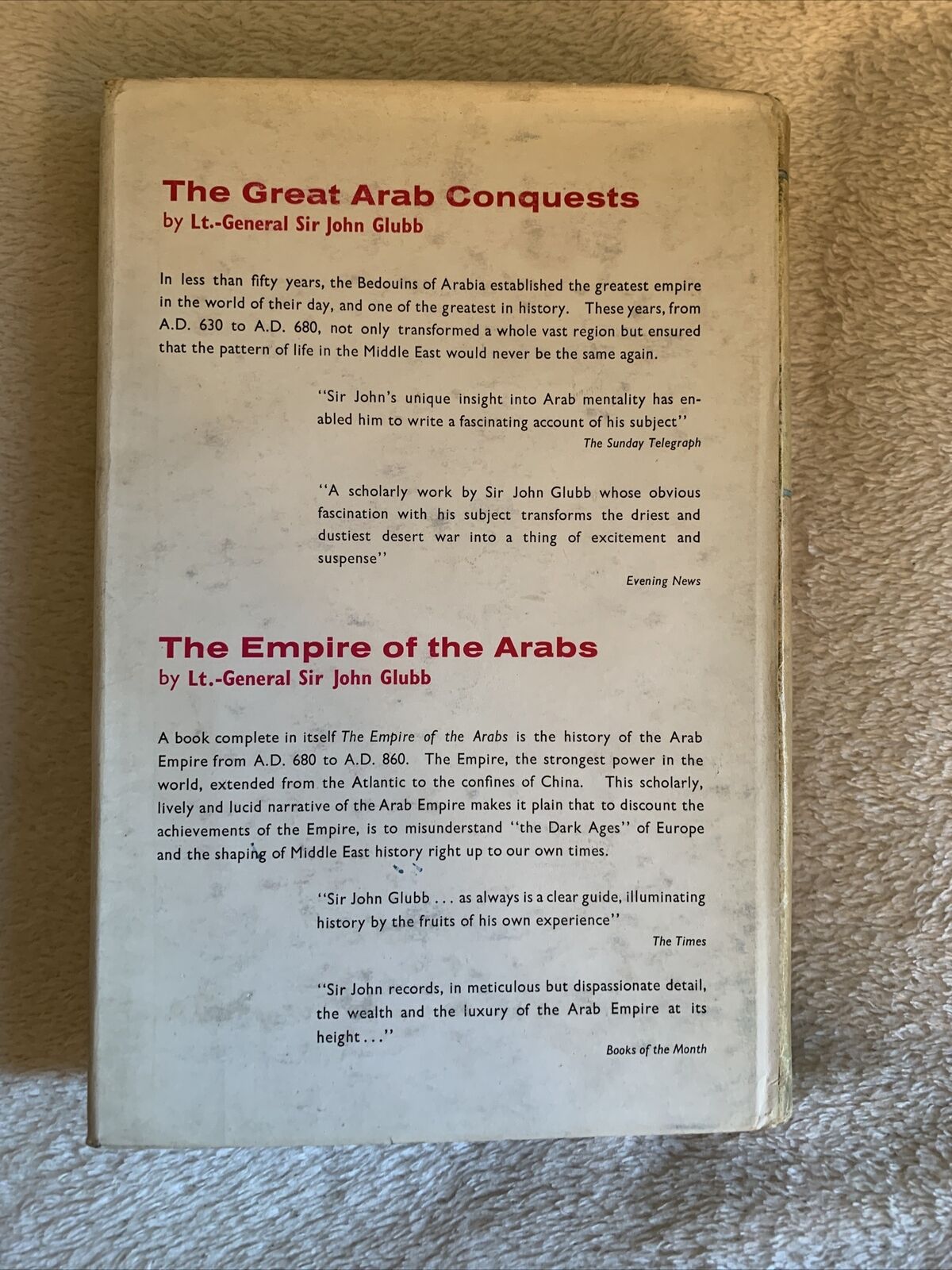 The course of empire. The Arabs and their successors. John Bagot Glubb 1965