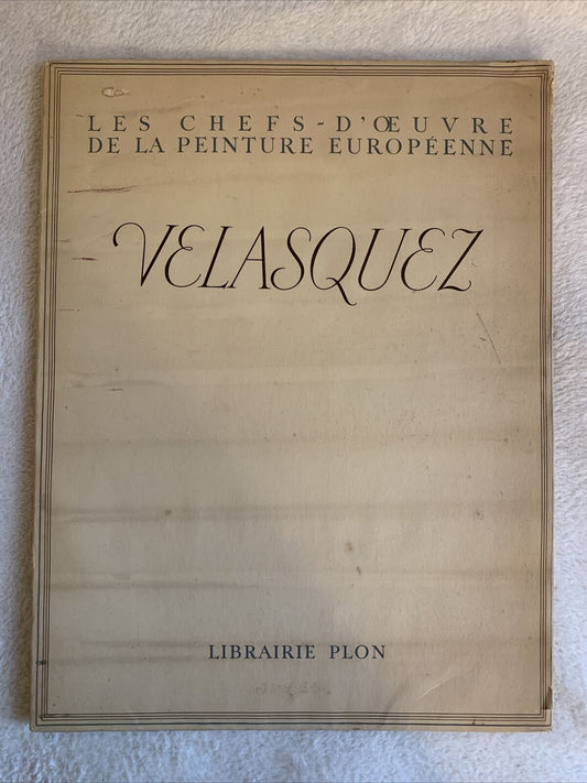 Velasquez, six reproductions en couleurs. Librairie Plon 1943