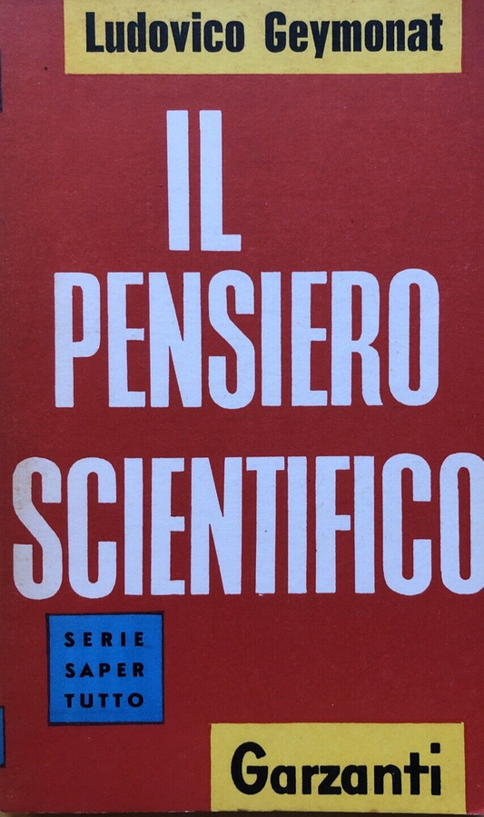 Il pensiero scientifico, Ludovico Geymonat - Garzanti