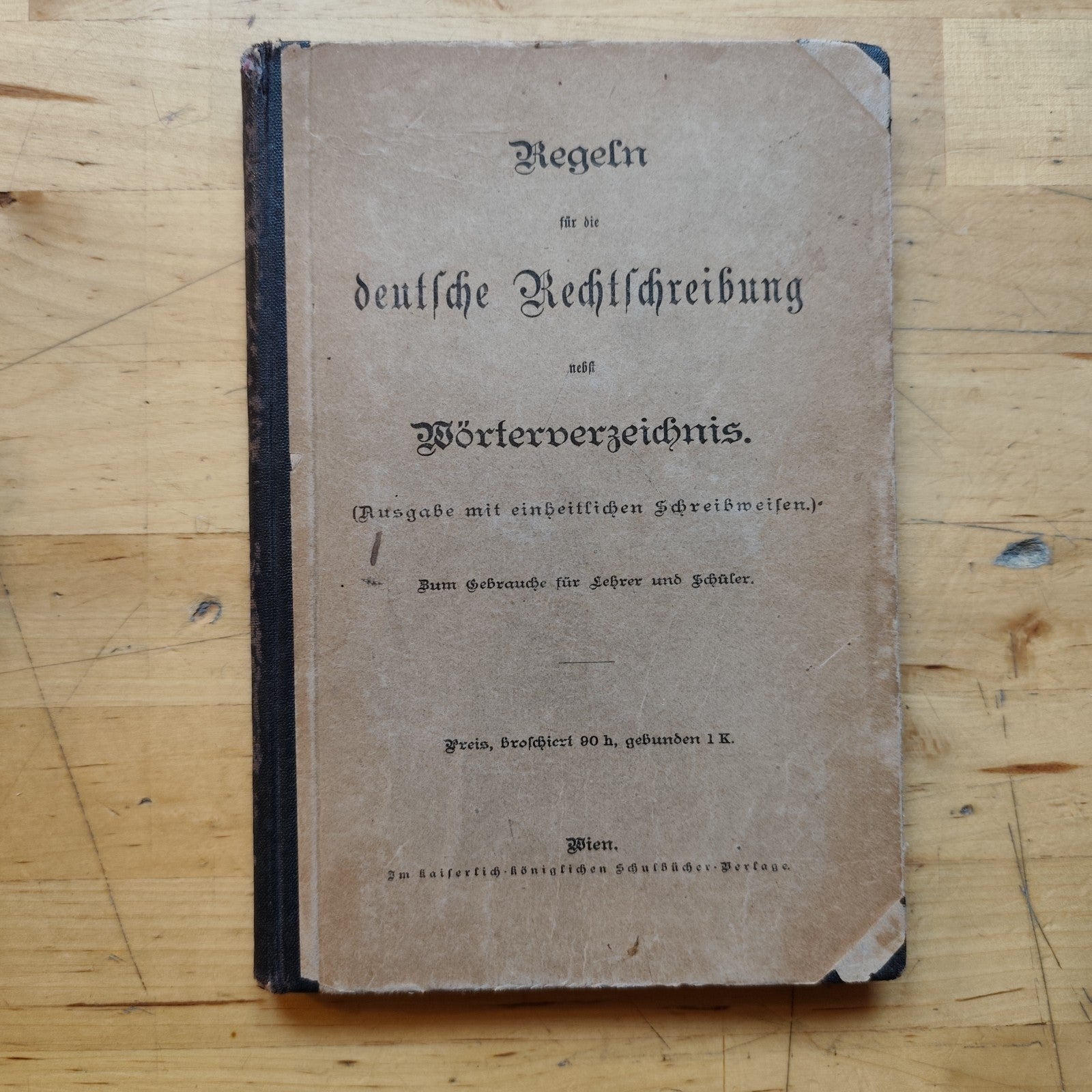 Regeln für die deutsche Rechtschreibung nebst Wörterverzeichnis 1905