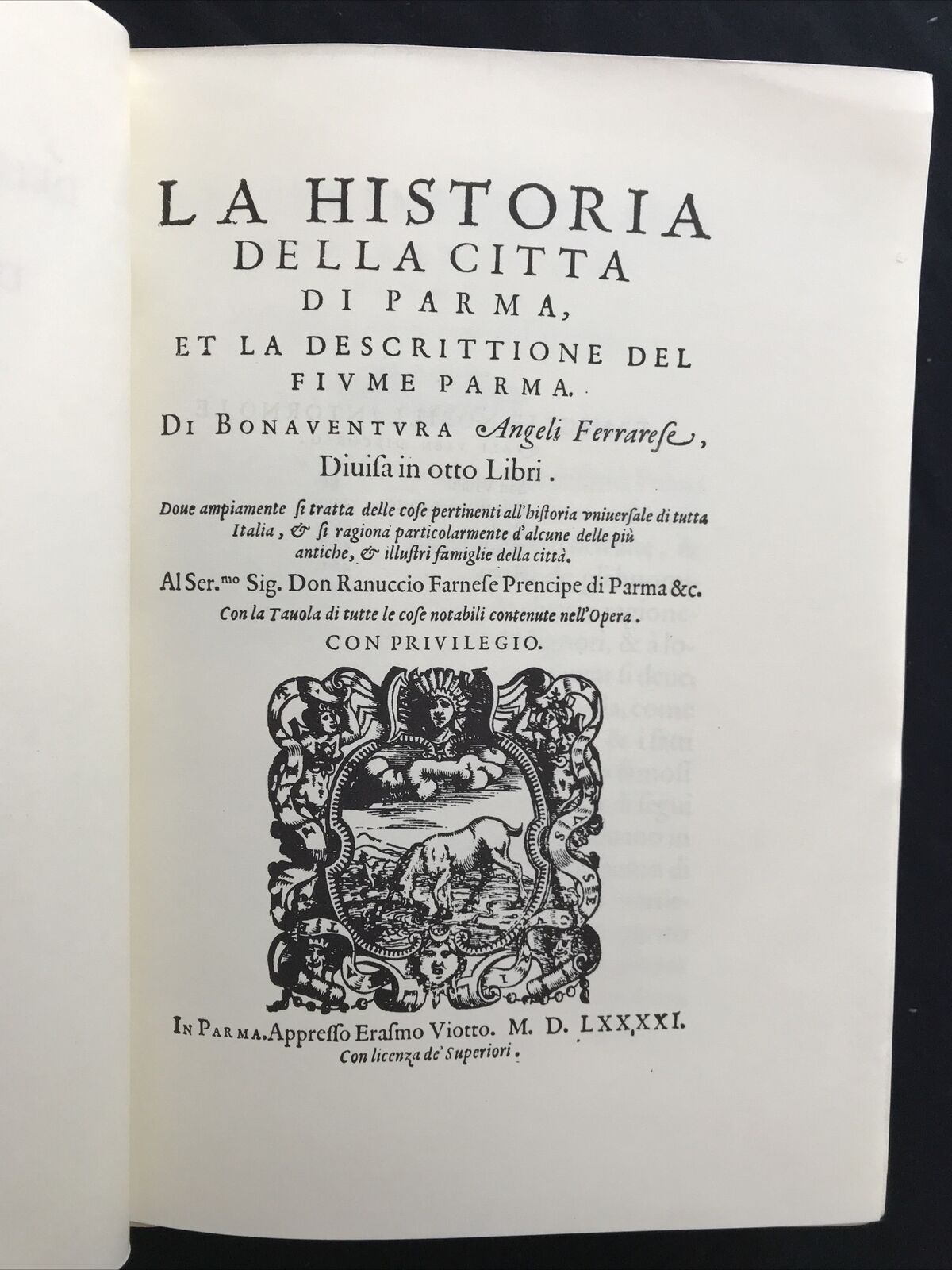 HISTORIA DELLA CITTÀ DI PARMA DESCRITTIONE DEL FIUME PARMA, Bonaventura Angeli