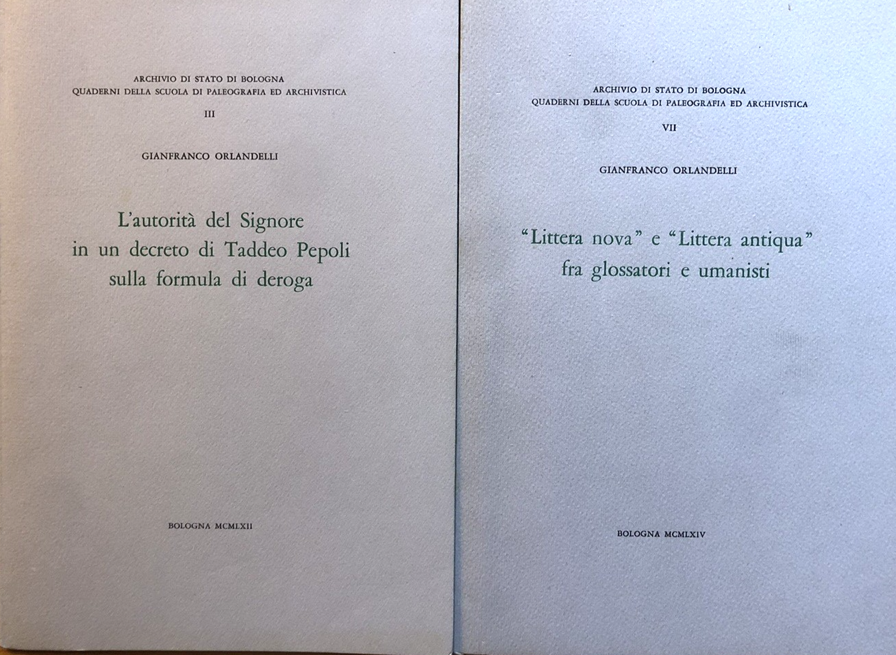 Orlandelli Gianfranco - Taddeo Pepoli - Littera nova Littera Antiqua Paleografia