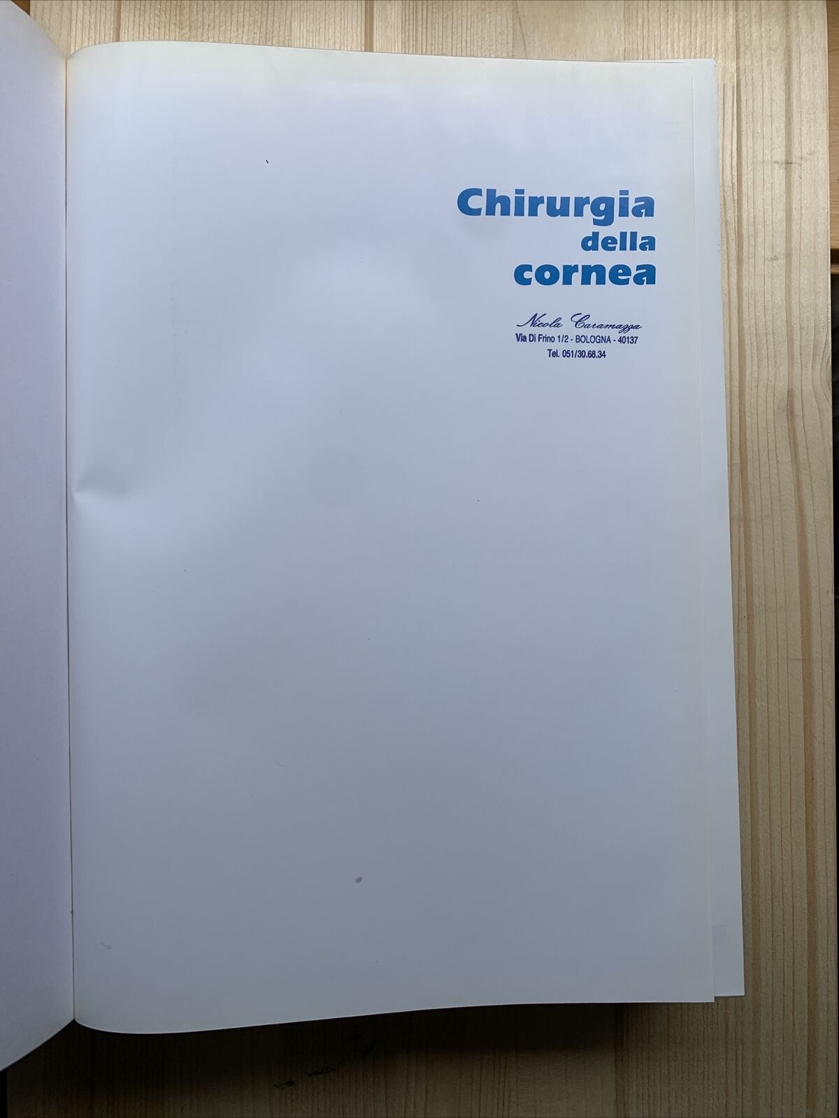 Chirurgia della Cornea - G. Rama, Società Oftalmologica Italiana. Fogliazza #
