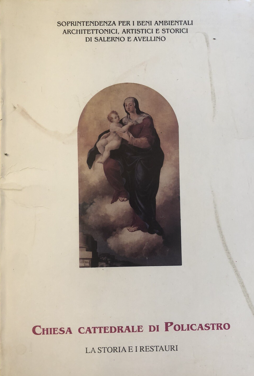 Chiesa cattedrale di Policastro, la storia e i restauri 1990 Salerno e Avellino