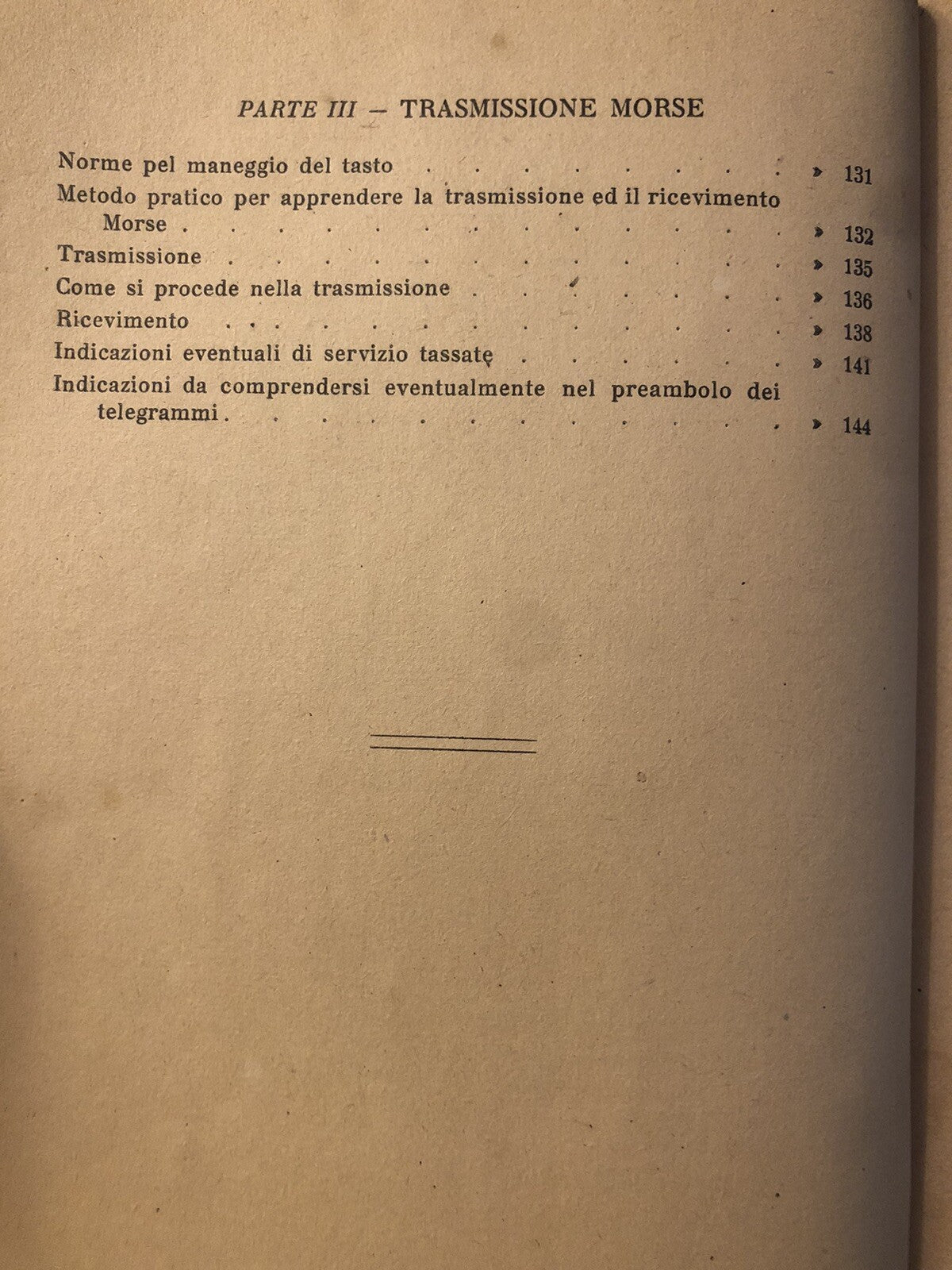 Guida teorico pratica di telegrafia Sistema Morse istituto grafico Bertello 1948