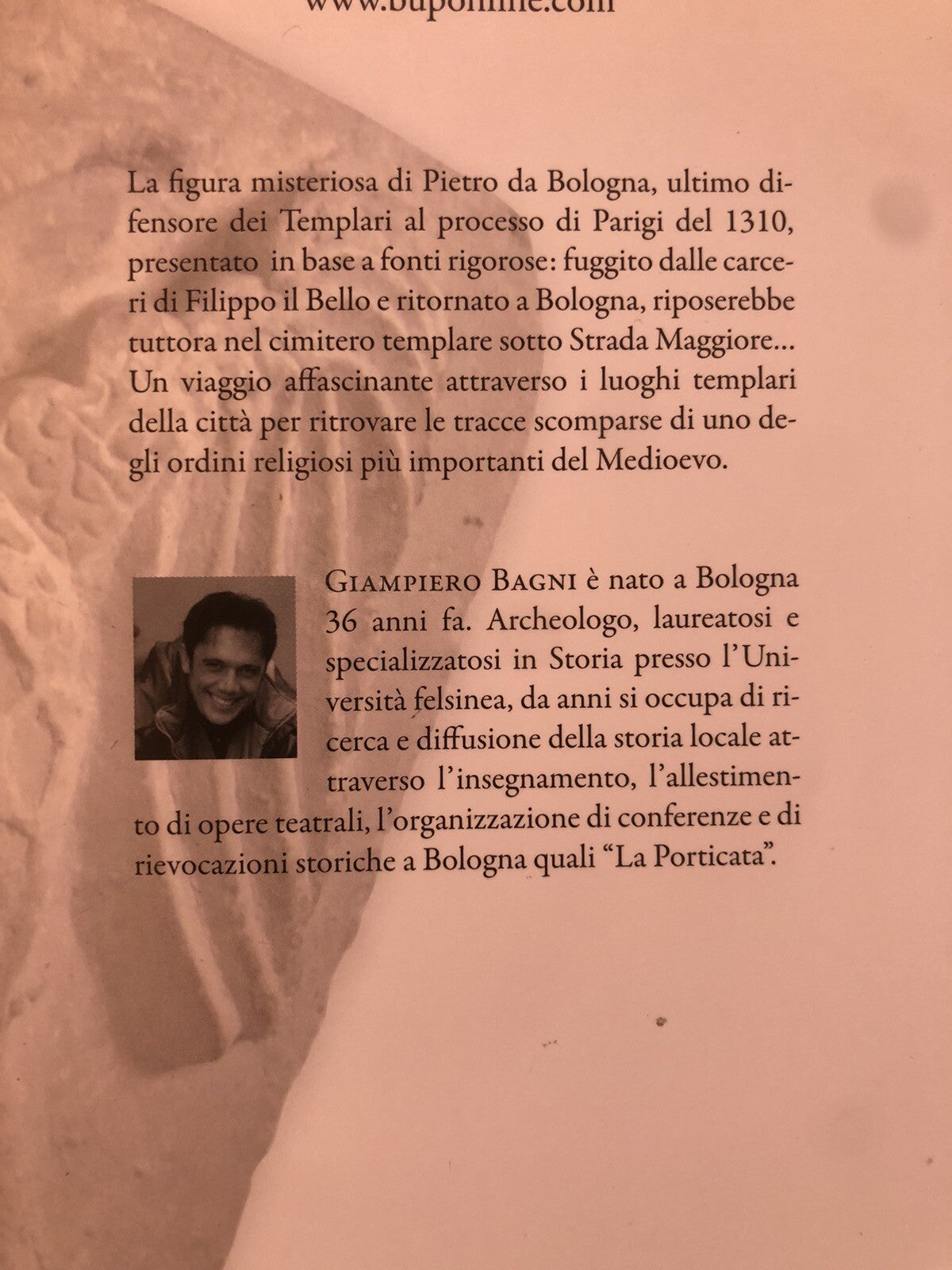 Pietro da Bologna il difensore dei templari, Giampietro Bagni, Bononia Universit