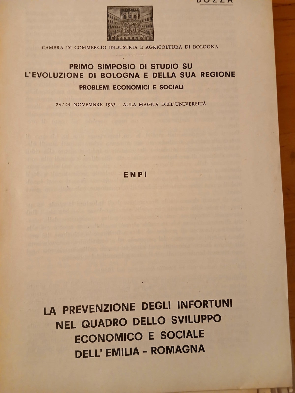 Primo simposio di studio su l'evoluzione di Bologna e della sua regione 1963