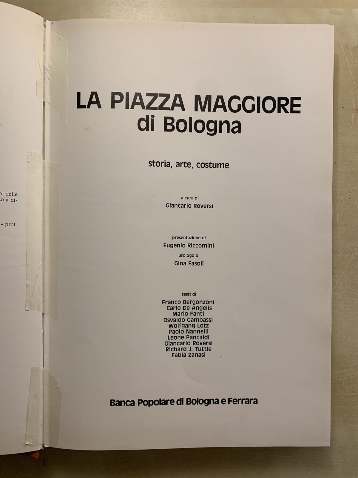 LA PIAZZA MAGGIORE DI BOLOGNA, storia arte e costume, Giancarlo Roversi 1984 #
