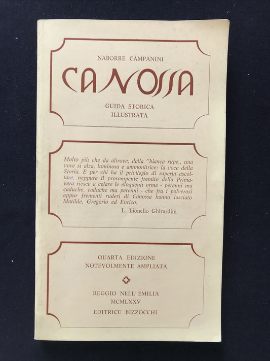 CANOSSA guida storica illustrata - Naborre Campanini, Bizzocchi, quarta edizione