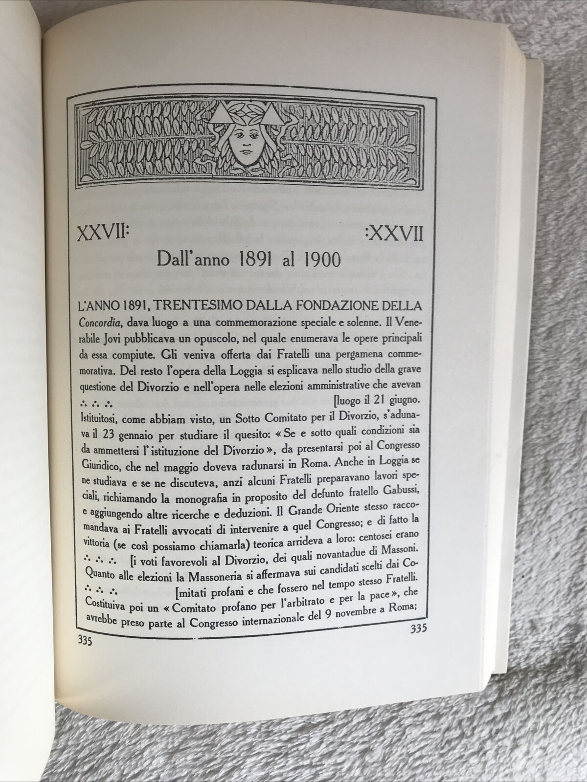 STORIA DELLA LOGGIA MASSONICA FIORENTINA CONCORDIA 1861 - 1911. G. Valeggia