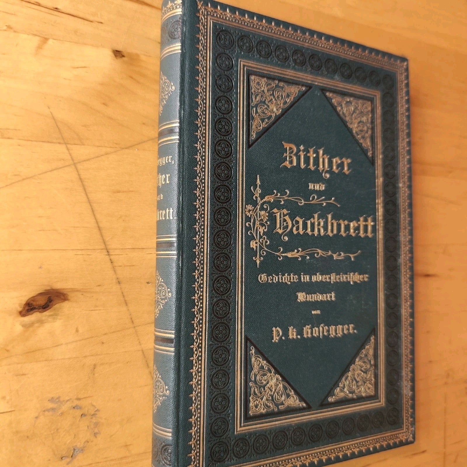 Zither und Hackbret - P. K. Rosegger - Druck und Verlag von Leykam 1884