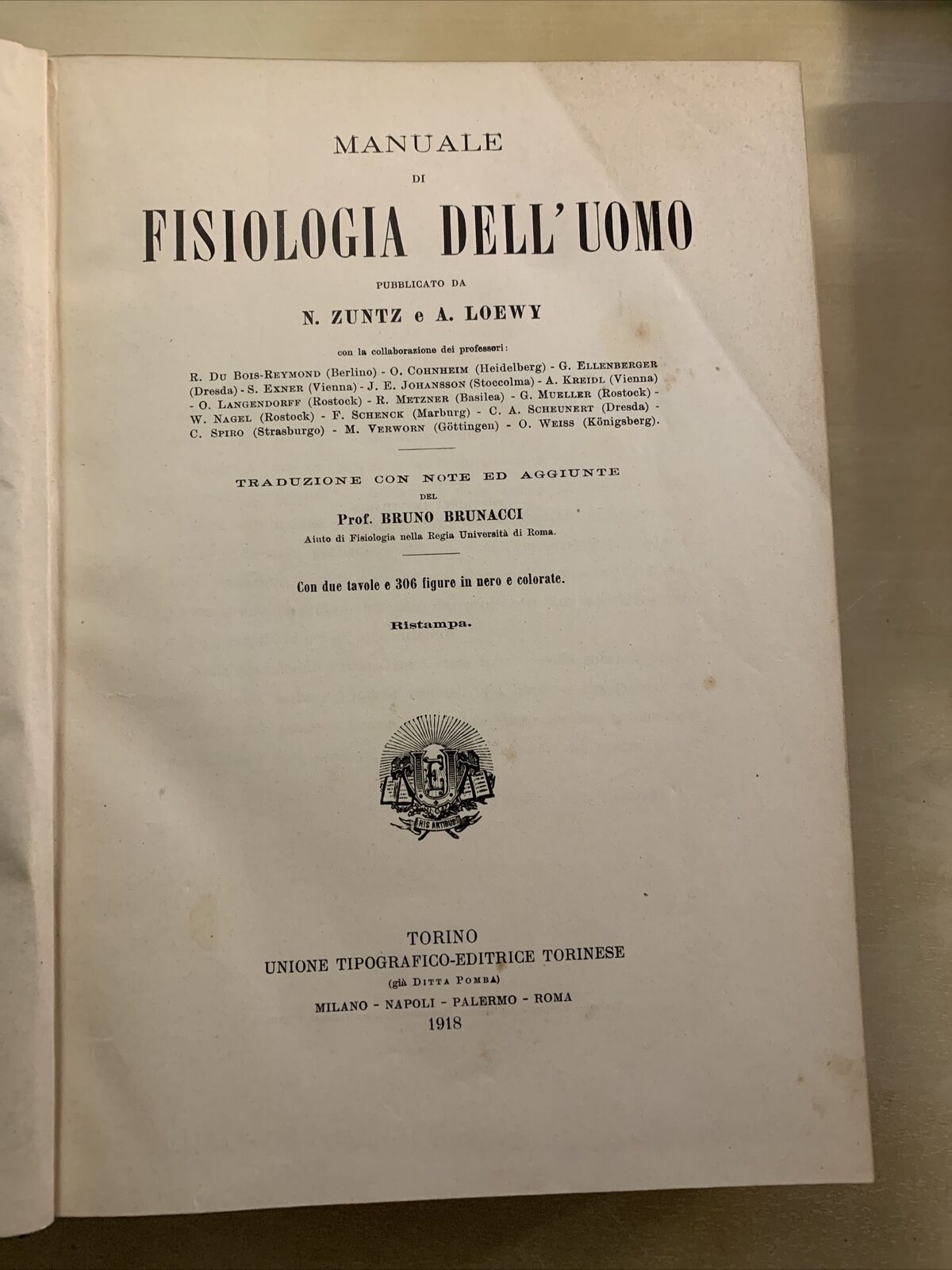 MANUALE DI FISIOLOGIA DELL'UOMO - ZUNTZ, LOEWY 1918  - - 816 PAGINE. UTET #