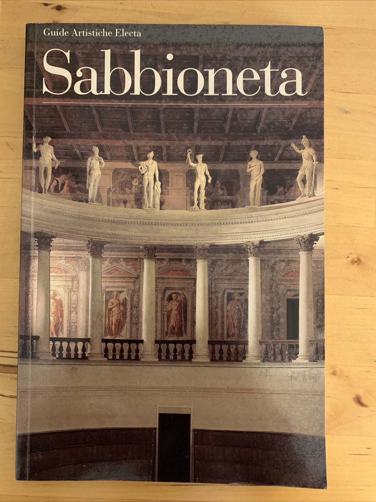 SABBIONETA - GUIDE ARTISTICHE ELECTA, CHIARA TELLINI 1993