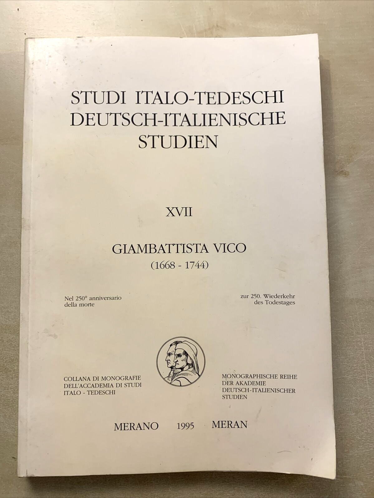 STUDI ITALO TEDESCHI DEUTSCH ITALIENISCHE STUDIEN. GIAMBATTISTA VICO 1668 1744