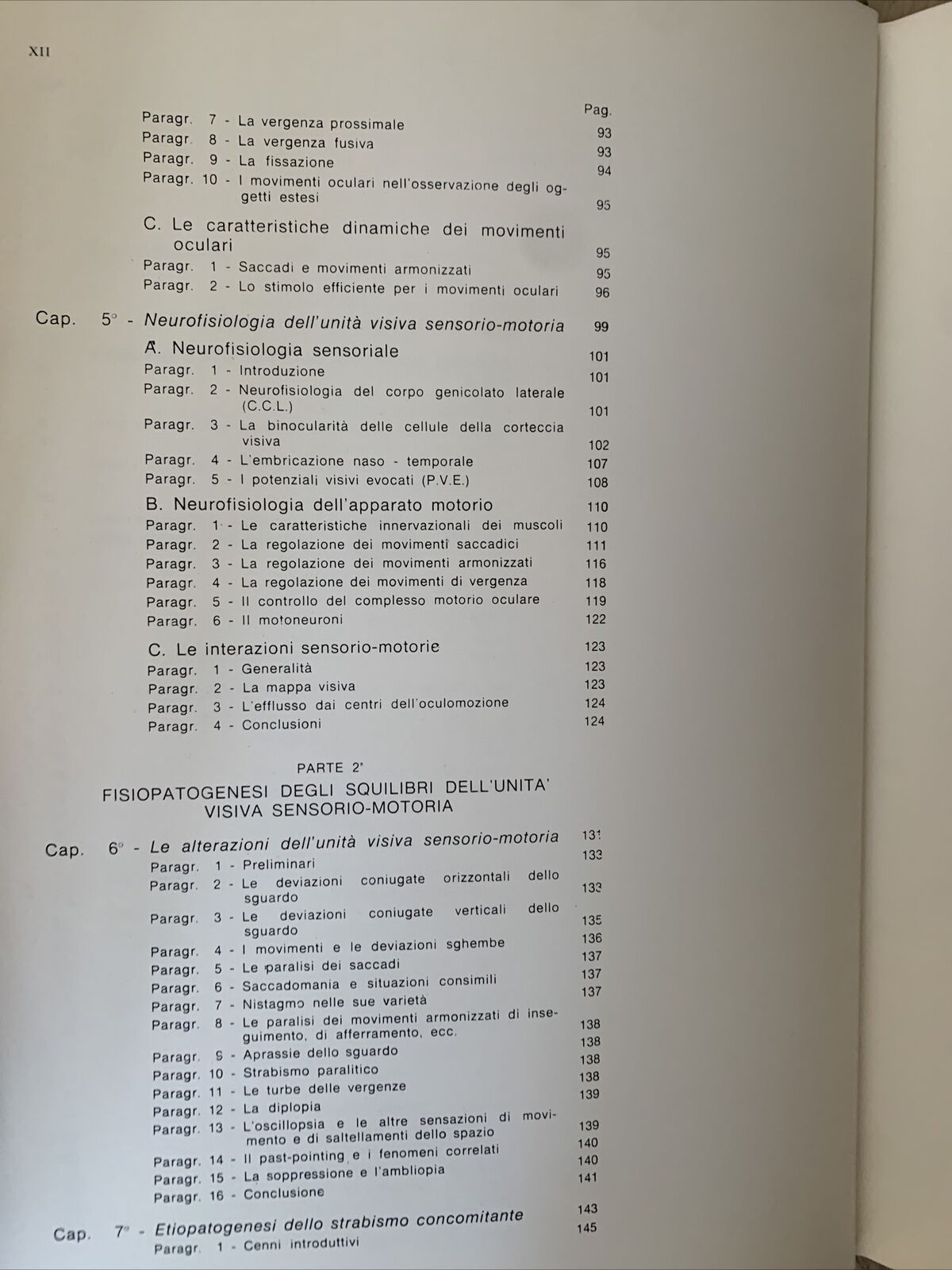 L'UNITÀ VISIVA SENSORIO-MOTORIA fisiopatologia e clinica dello strabismo. Maione