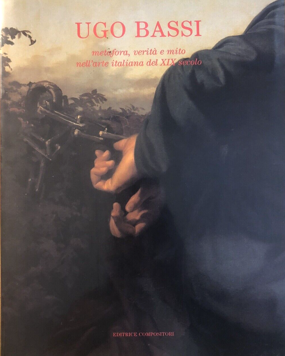 Ugo Bassi metafora, verità e mito nell'arte italiana del XIX secolo, Compositori