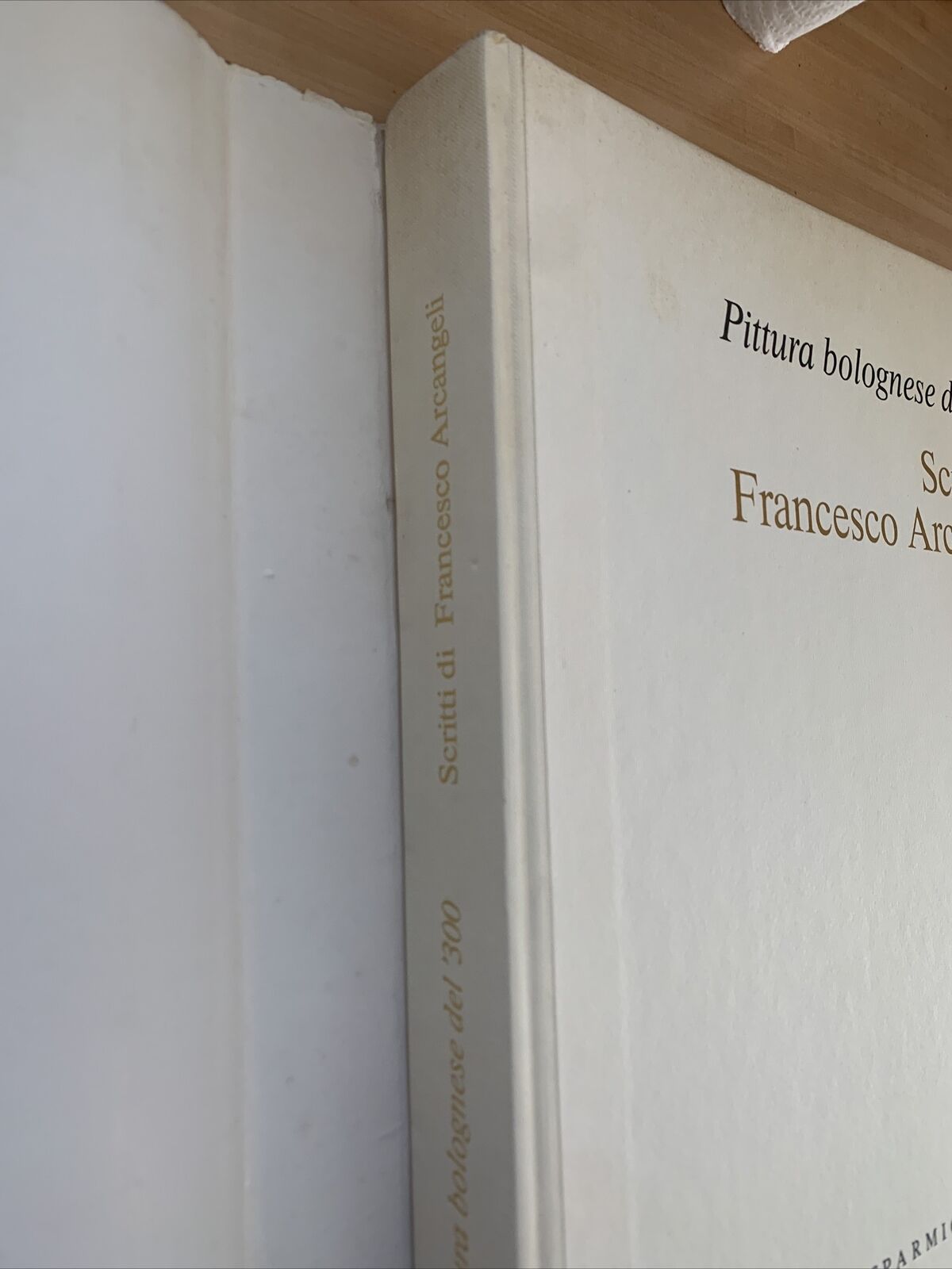 Pittura bolognese del '300. Francesco Arcangeli. Cesare Gnudi 1978