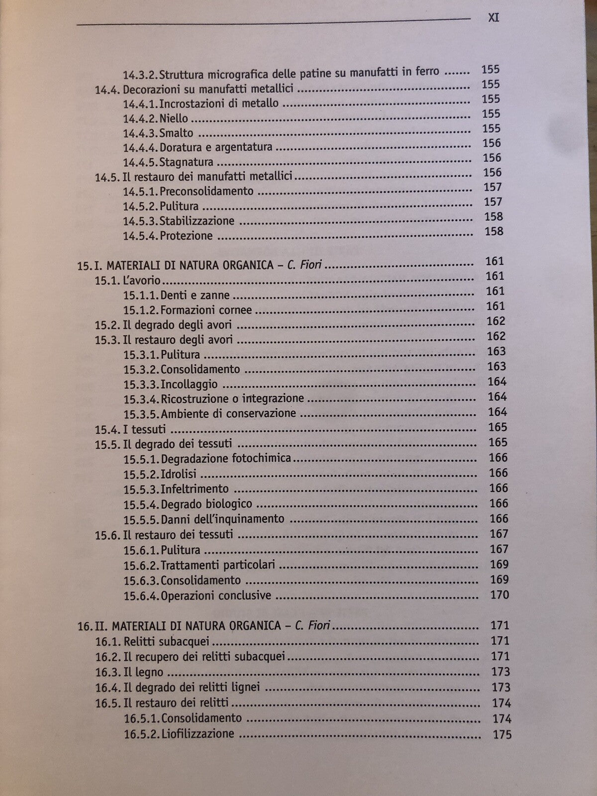 Restauro manutenzione conservazione dei beni culturali, materiali prodotti tecni