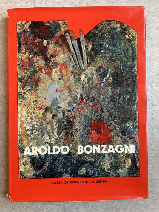 AROLDO BONZAGNI - Cappelli editore, Carlo Carrà 1972 #