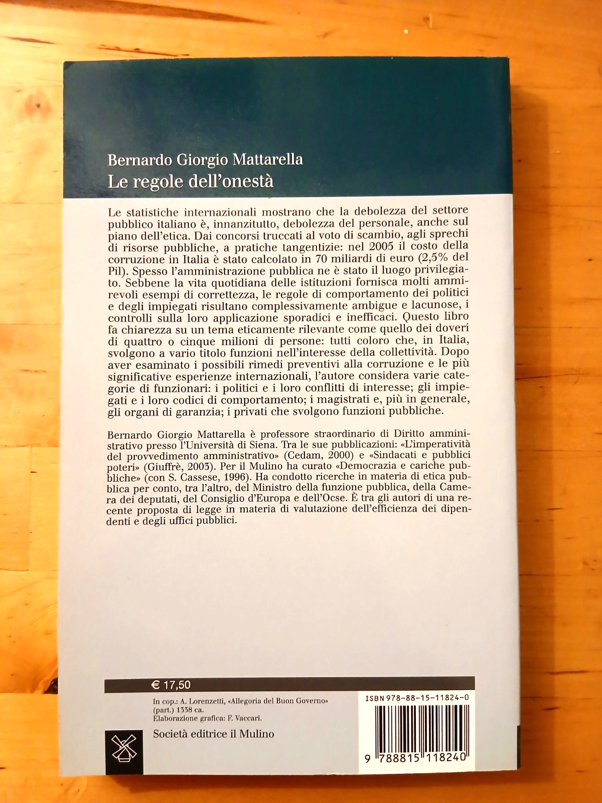 Mattarella Bernardo Giorgio - Le regole dell'onestà - Il Mulino 2007