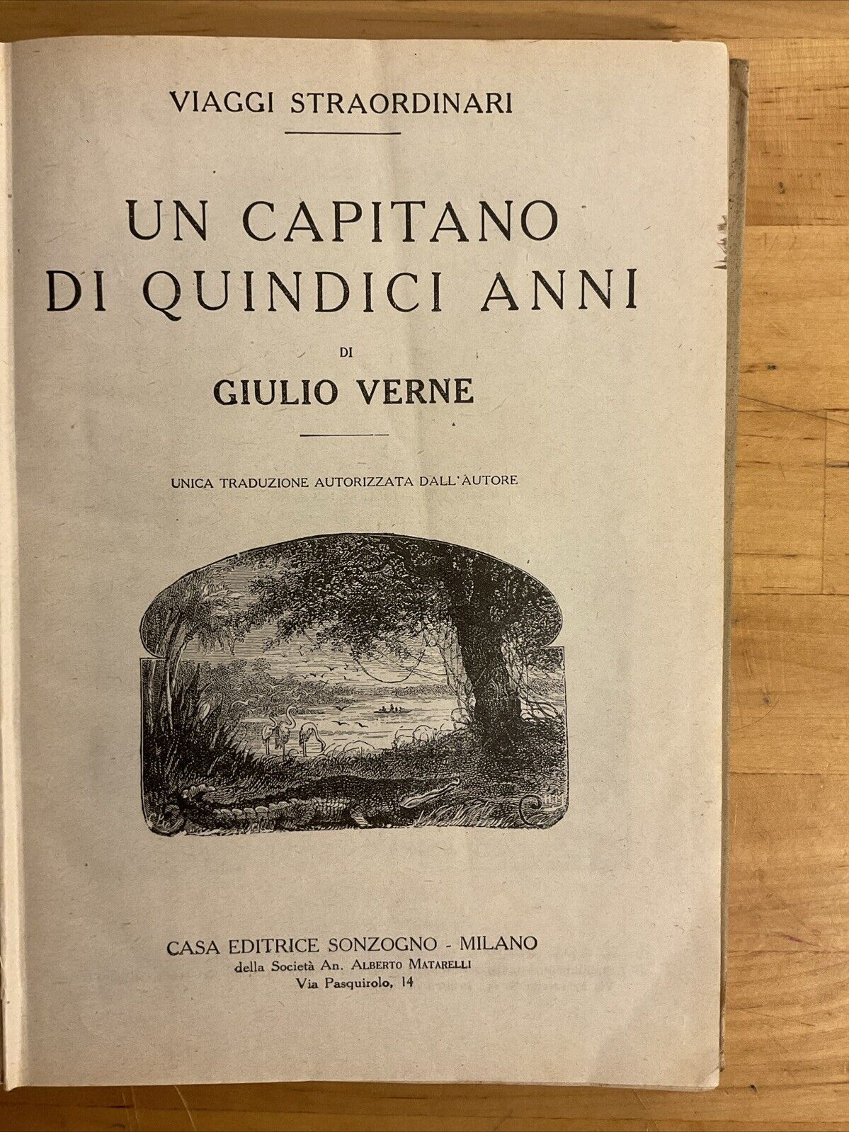 Un Capitano di quindici anni  - Giulio Verne. Sonzogno 1928