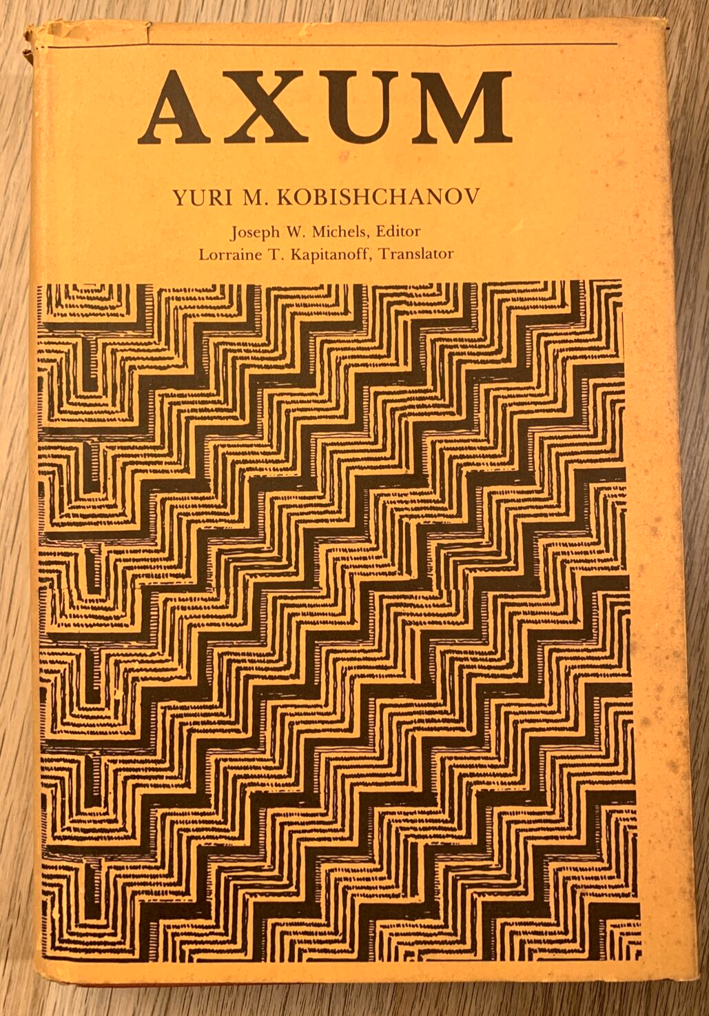 AXUM - Yuri M. Kobishchanov. Lorraine. Pennsylvania University Press 1979 #