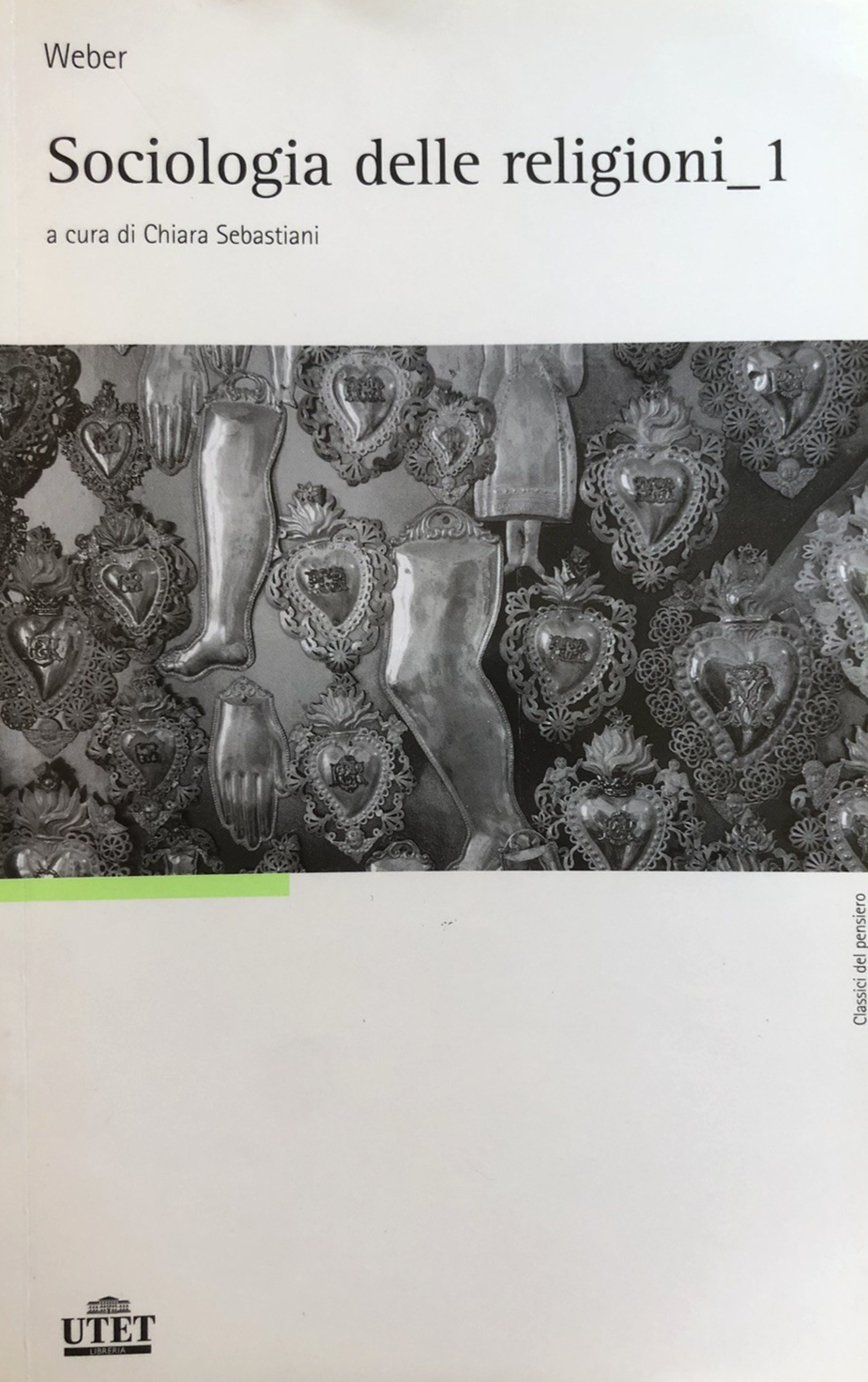 Sociologia delle religioni_1, Weber UTET 2008