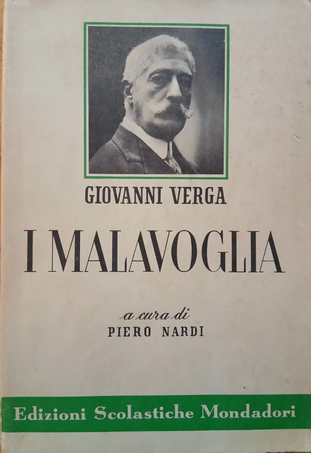 I Malavoglia Giovanni Verga - Piero Nardi - edizioni scolastiche Mondadori 1956