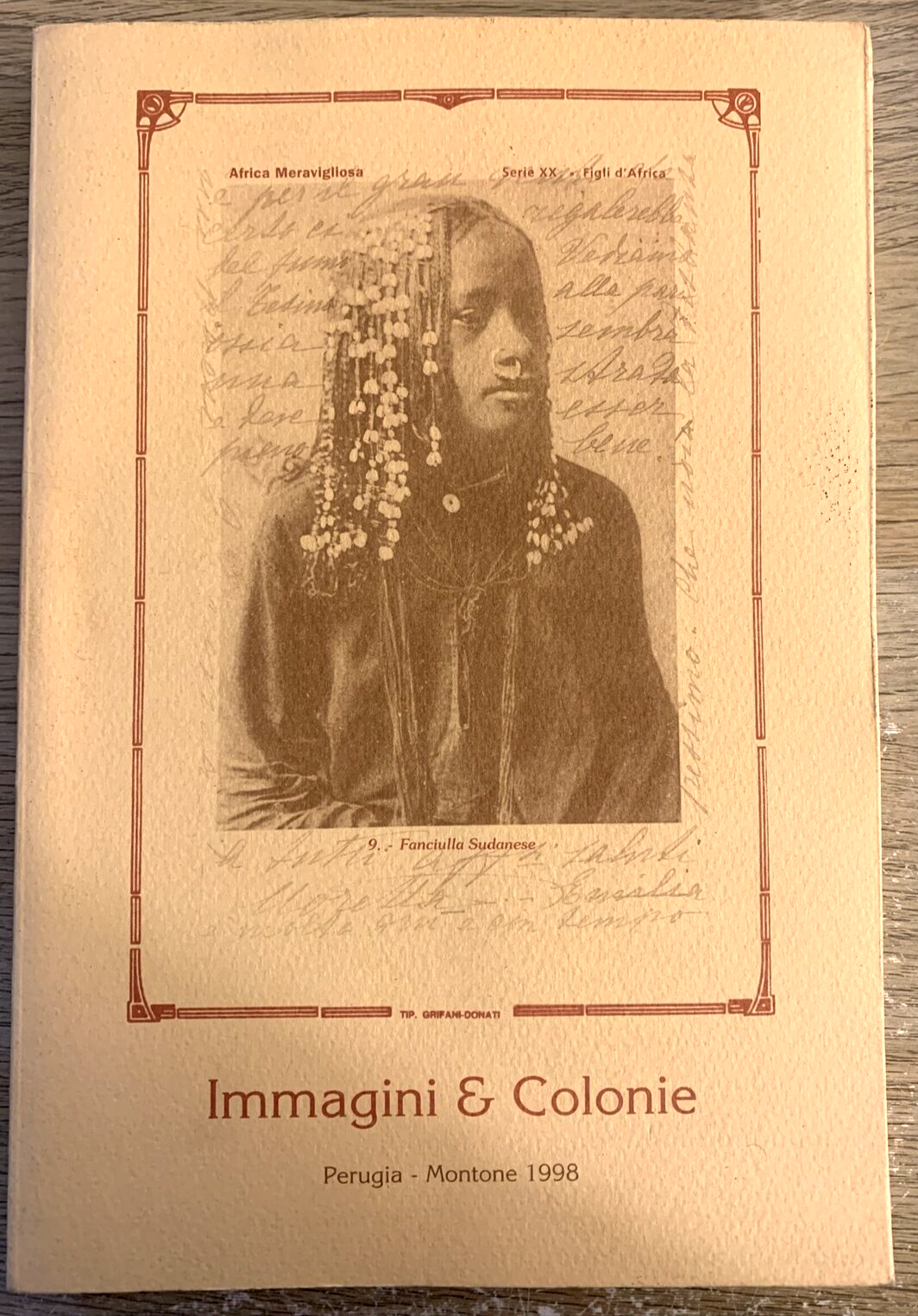 IMMAGINI E COLONIE - ENRICO CASTELLI. MONTONE 1998