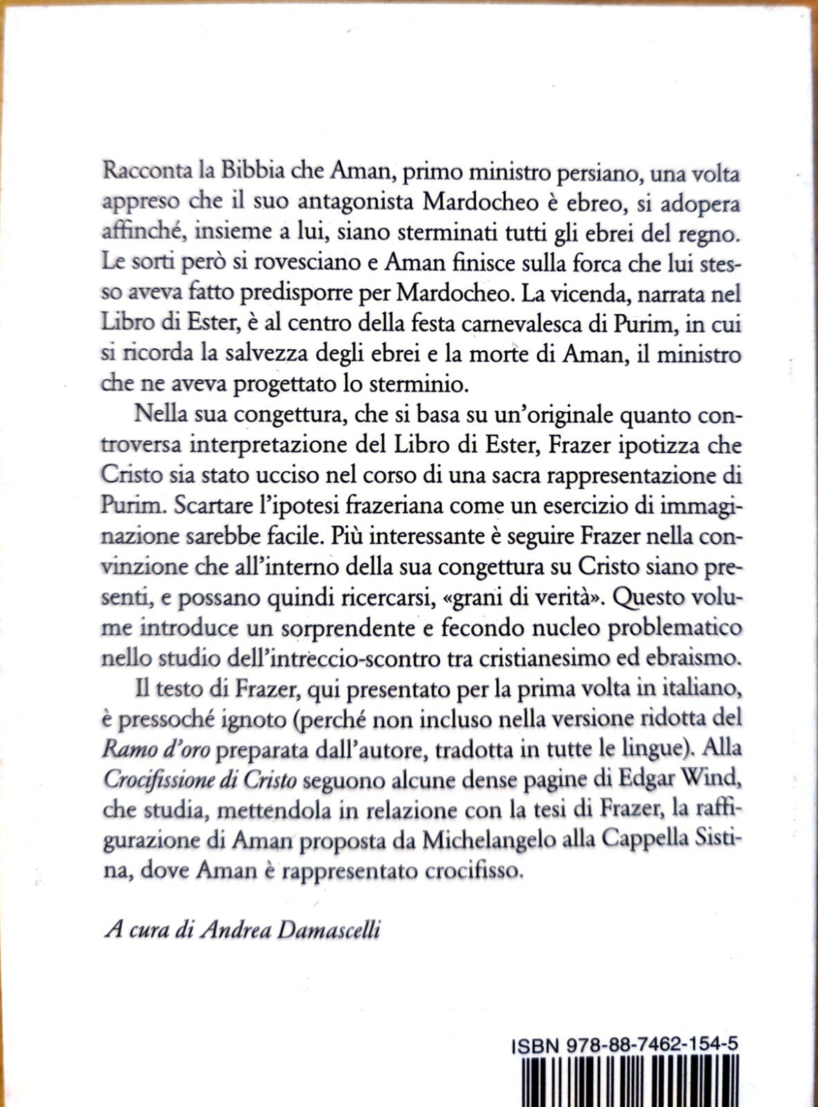 James George Frazer, La Crocifissione di Cristo, Quodlibert, Edgar Wind, 2007