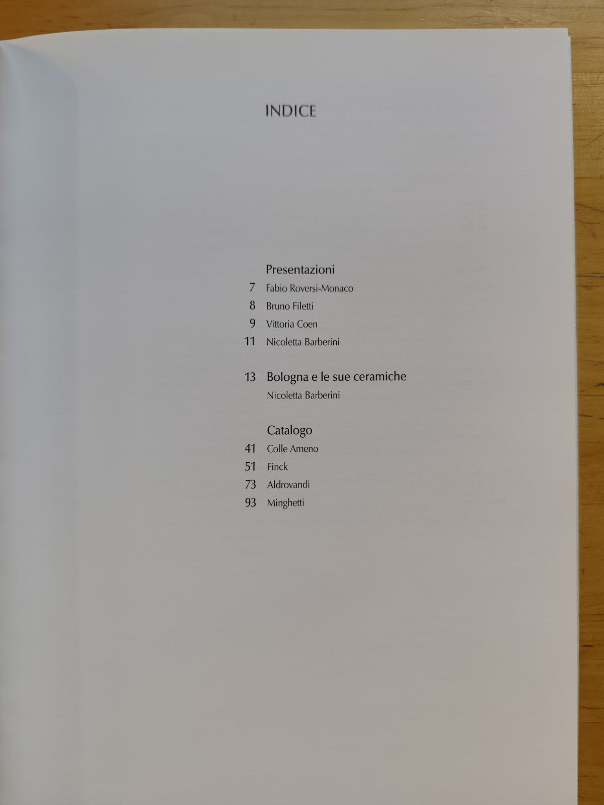 Bologna e le sue ceramiche, colle Ameno Finck Aldrovandi Minghetti, Compositori